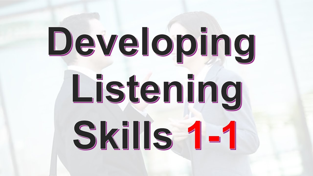 Developing Listening Skills 1-1 - YouTube