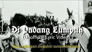 .Feast - Di Padang Lumpuh (Unofficial Lyric Video)
