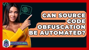 Can Source Code Obfuscation Be Automated? - Next LVL Programming