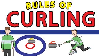 Rules of Curling EXPLAINED : How to Play Curling : CURLING