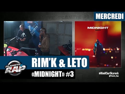 Youtube: Planète Rap – Rim’K « Midnight » avec Leto #Mercredi