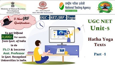 UGCNET Yoga  paper -2  Unit -5 Hatha Yoga Texts  part-1 & 2