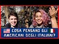 COSA PENSANO GLI AMERICANI DEGLI ITALIANI?