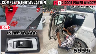 "FINALLY"Installing Rear Power Windows in Alto ❤️ || RD POWER WINDOWS || क्या बात है !🤩❤️