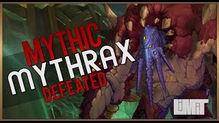 Limit Vs. Mythic Mythrax World First Uldir, Halls Of Control