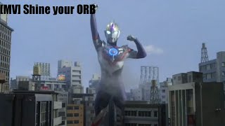 [MV] Shine your ORB (Ultraman Orb Song) Sub Indo