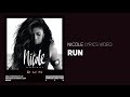 [ LYRICS ] NICOLE SCHERZINGER - Run