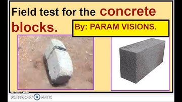 Field test for the concrete blocks/Quality test for the solid concrete blocks.