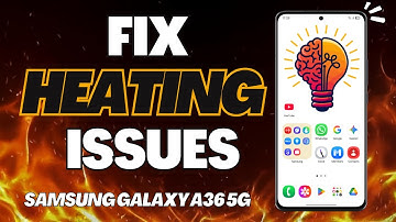 Fix Samsung Galaxy A36 5G Overheating Issues | Quick & Easy Solutions