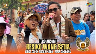 The Risk of the Loyal People of Voc. Ferdiansyah Singa Depok Angga Putra Show Amis Village Cikedu...