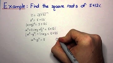 HSC Maths Ext2 - Complex Numbers - Finding Square Roots of Complex Numbers