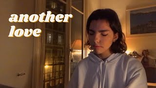 Video thumbnail of "a nostalgic cover of another love by tom odell"