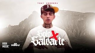 X Salvarte - Tony Herrera (letra)