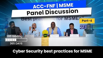 ACC-FNF | Panel Discussion | MSME | Cyber Security best practices