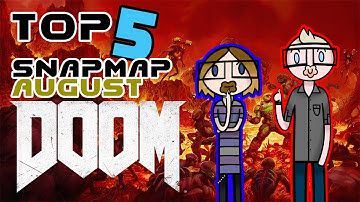 Top 5 Doom Snap Maps for August!