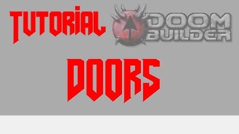 Tutorial - DOOM Builder - Doors