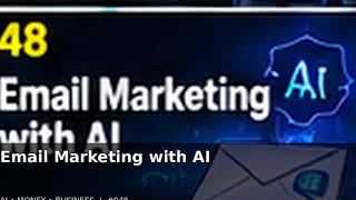 048 Email Marketing with AI