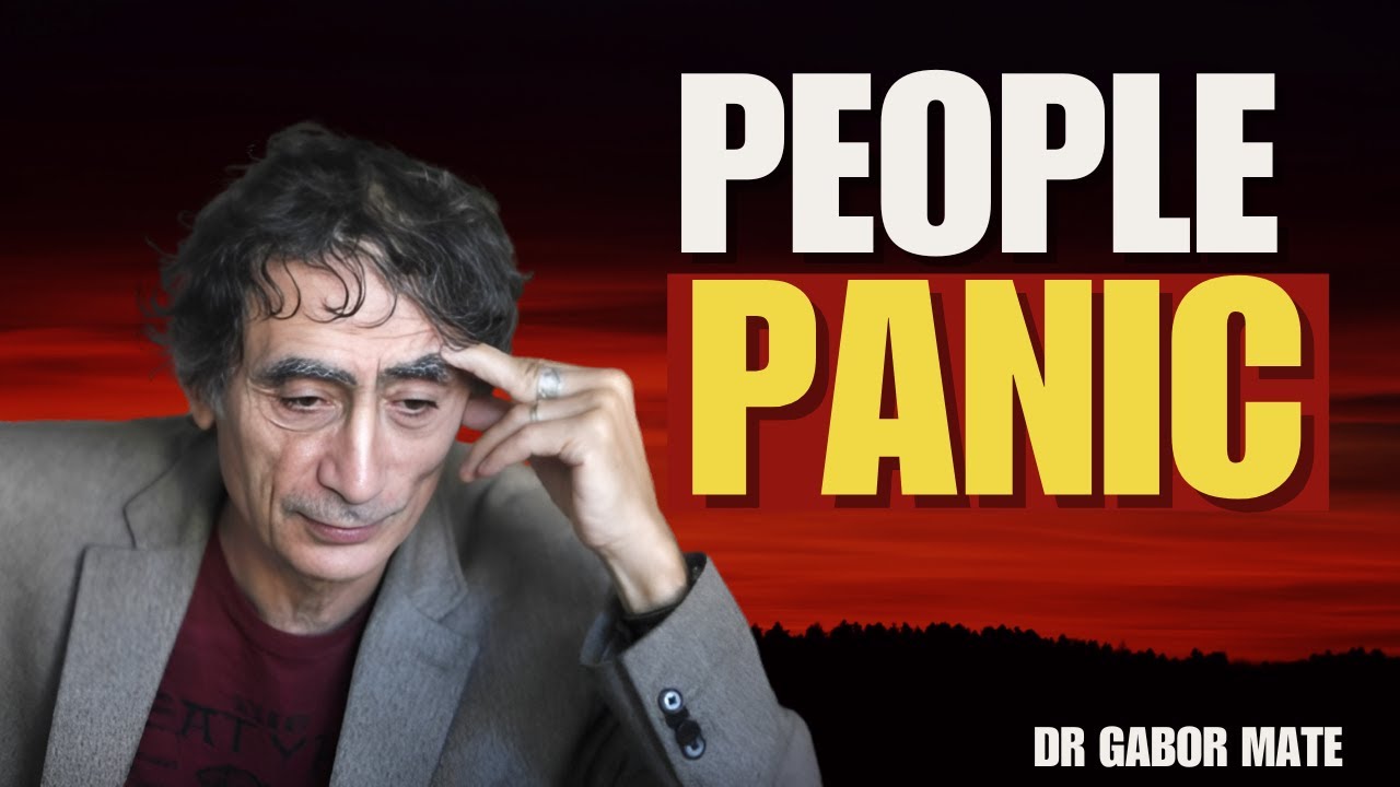 Empaths Walk Away — Here’s Why People Panic | Dr. Gabor Maté
