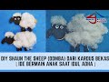 DIY Shaun The Sheep (Domba) dari Kardus Bekas | Ide Bermain Anak Saat Idul Adha |