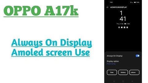OPPO A17K || How To Use Always On Display Feature App Notification Show On Off Screen