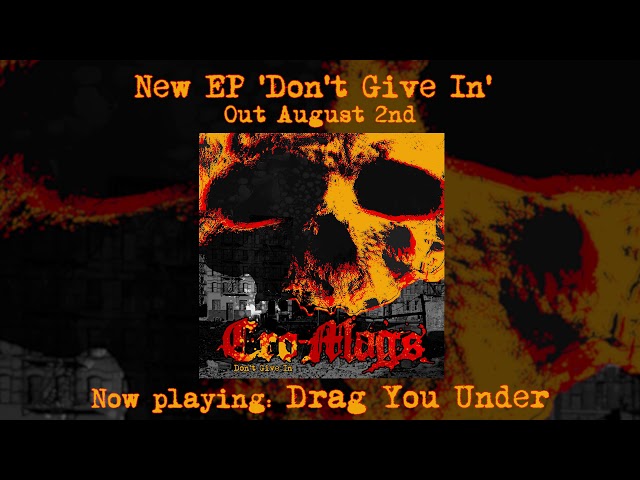 Cro-Mags - Drag You Under