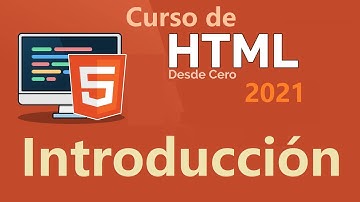 Curso de HTML desde cero para principiantes |INTRODUCCION, (video 1)