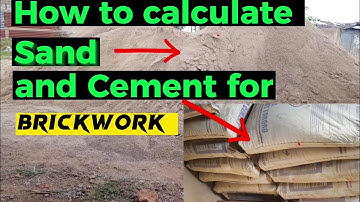 MORTAR Estimation for Brickwork| Sand and Cement Calculation required for Brickwork