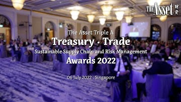 The Asset Treasury, Trade, Supply Chain and Risk Management Awards 2022: Highlights
