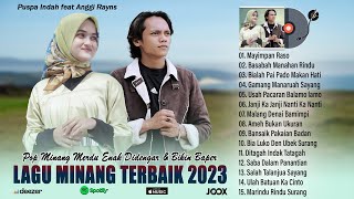 Anggi Rayns Ft Puspa Indah - Lagu Pop Minang Terbaru 2023 Top Hits Terpopuler Bikin Kita Baper