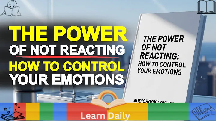 Master Your Emotions: The Power of Non-Reaction Audiobook | Learn Daily