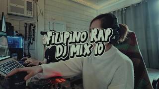 New Trending Filipino Rap Songs - DJ Set 10!