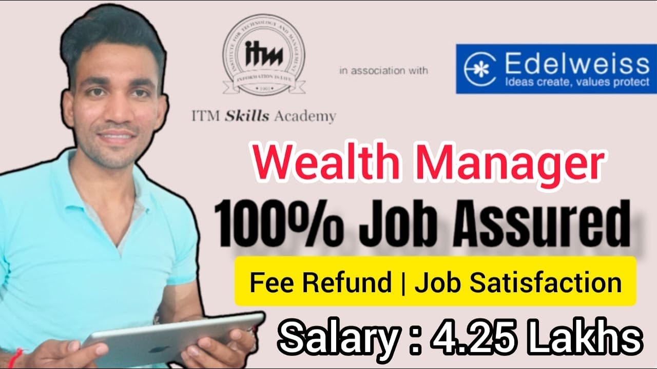 100 Job Edelweiss Wealth Manager Program ITM Edelweiss Wealth