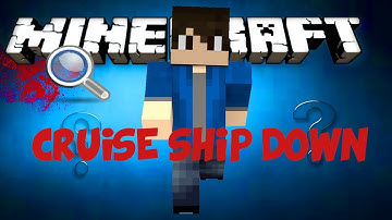 Minecraft: Adventure Map Cruise Ship Down Ep01 - Agent Humeriko