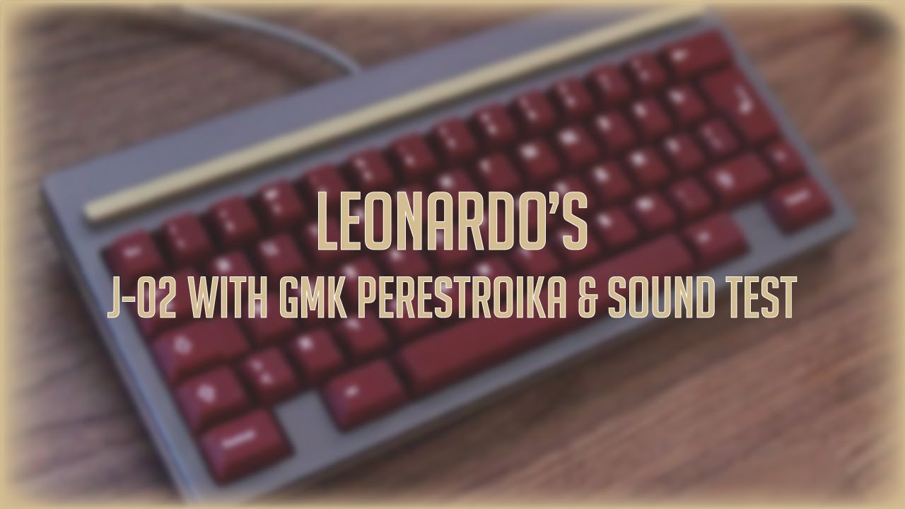 J-02 with GMK Perestroika & Sound Test