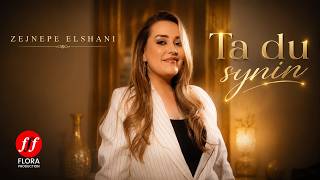 Zejnepe Elshani - Ta du synin []