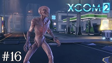 XCOM 2 (слепое прохождение) — Последний подарок: Часть 1. #16