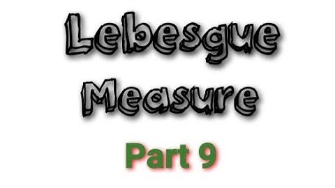 Theorems 11, 12 / Outer & Inner Approximation of Lebesgue Measurable Sets / 2nd Sem Real Analysis II