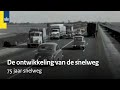 75 jaar snelweg in Nederland