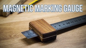 Magnetic Marking Gauge - How to make