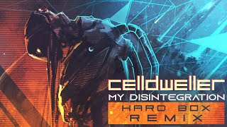Celldweller - My Disintegration (HARD BOX Remix)