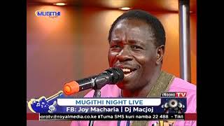Wachira wa Karangatha mugithi night live inooro tv