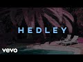 Hedley - Tidal Wave (Audio)