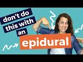 DON'T MAKE THESE EPIDURAL MISTAKES