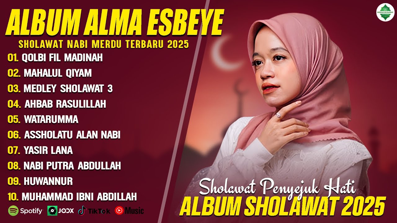 QOLBI FIL MADINAH - ALMA ESBEYE FULL ALBUM (LIRIK) MAHALUL QIYAM - SHOLAWAT NABI MERDU TERBARU 2025
