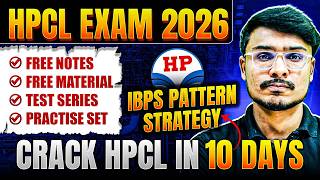 HPCL Exam 2026 Strategy I Crack HPCL in 10 Days (IBPS Pattern)