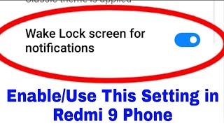 enable/use wake lock screen for notifications in redmi 9।redmi 9 wake lock screen for notifications screenshot 4