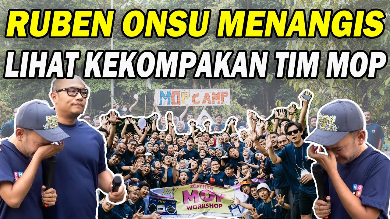 The Onsu Family - KOMPAK! Membangun MOP Camp, Ruben Onsu sampai MENANGIS?