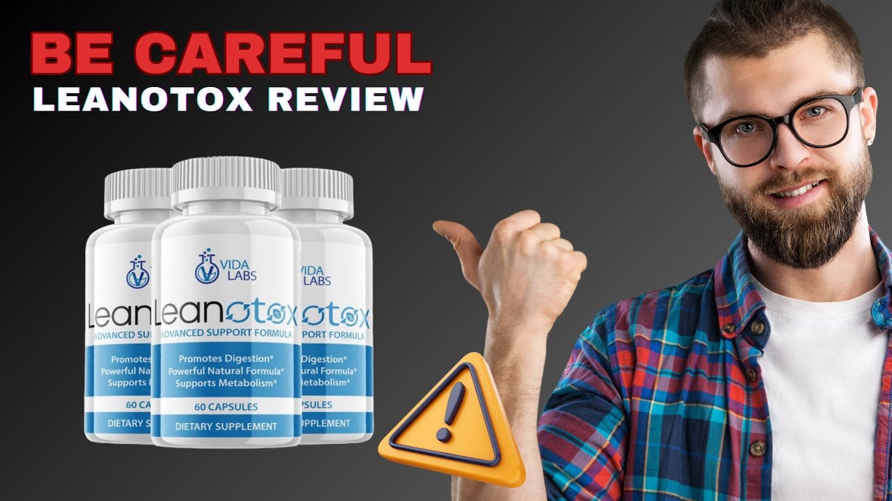 LEANOTOX – Leanotox Review ⚠️ BE VERY CAREFULL!!! ❌ – Leanotox Reviews