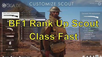 Battlefield 1- How To Rank Up Scout Class Quickly! Get To Rank 10