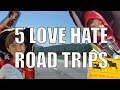 Road Trips - 5 Things You Will Love & Hate About The Family Road Trip